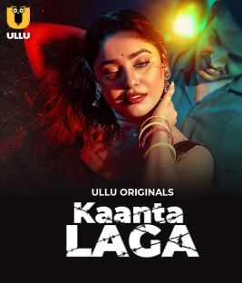 Kaanta Laga Part 1 Ullu Web Series 480p 720p 1080p Download FilmyMeet