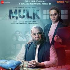 Mulk FilmyMeet 2018 300MB 480p Full HD Movie Download